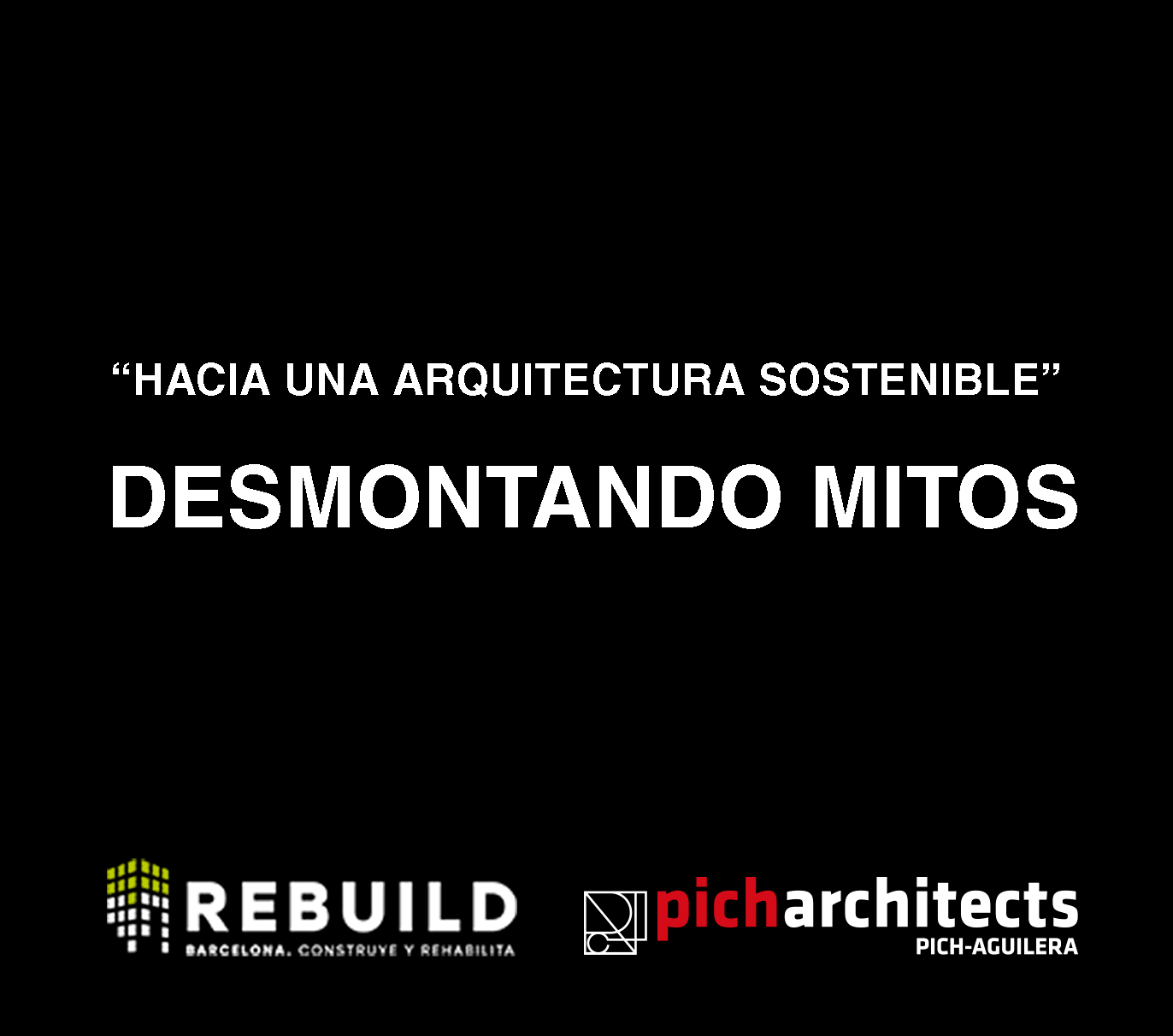 Hacia una Arquitectura Sostenible Picharchitects